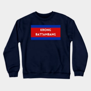 Krong Battambang City in Cambodian Flag Colors Crewneck Sweatshirt